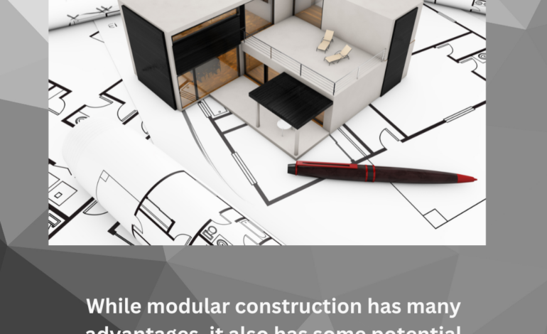  Advantages and disadvantages of modular homes