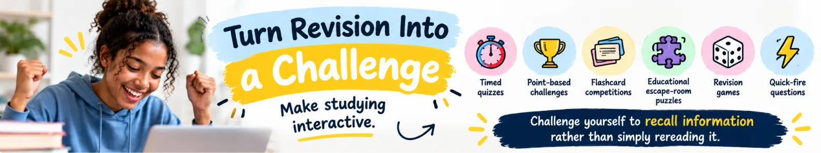 Illustration of a student cheering with ideas to turn revision into a challenge: timed quizzes, point-based challenges, flashcard competitions, escape-room puzzles, revision games and quick-fire questions